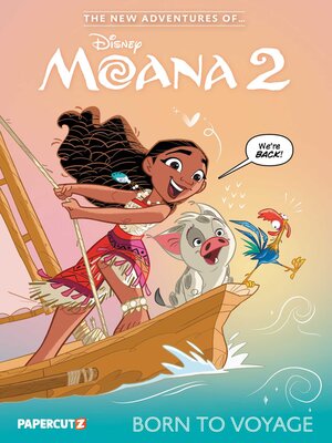 cover image of The New Adventures of Moana 2 Volume 1